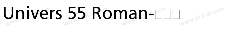 Univers 55 Roman字体转换